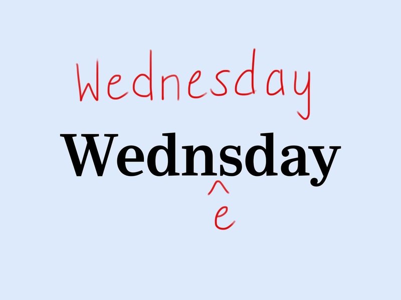 Wednesday hard spelling