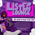 Listen Up Lounge 2026 New