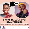 DJ Sabby, Cool Dad, Real Feelings