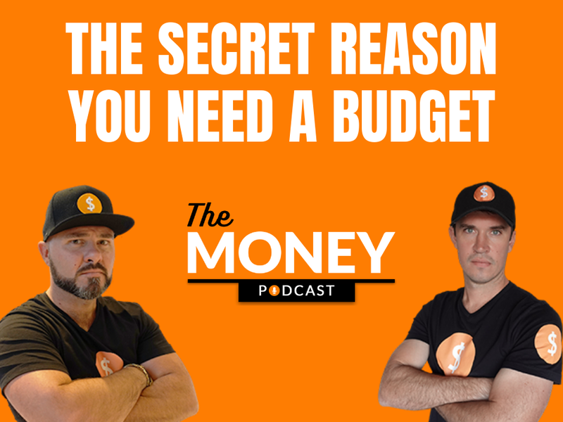 The Secret Reason you need a Budget