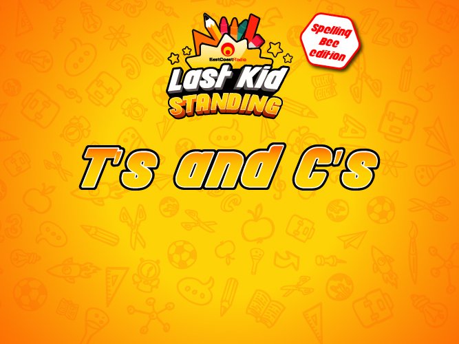 Last Kid Standing T's and C's