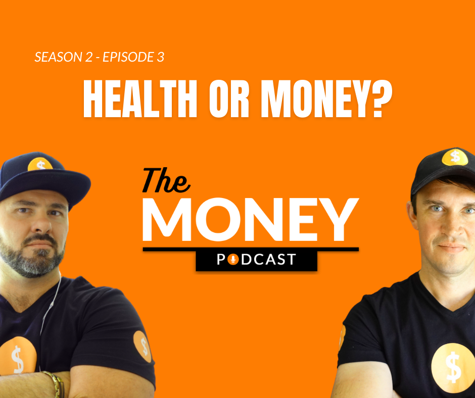 Money Podcast Health or Money