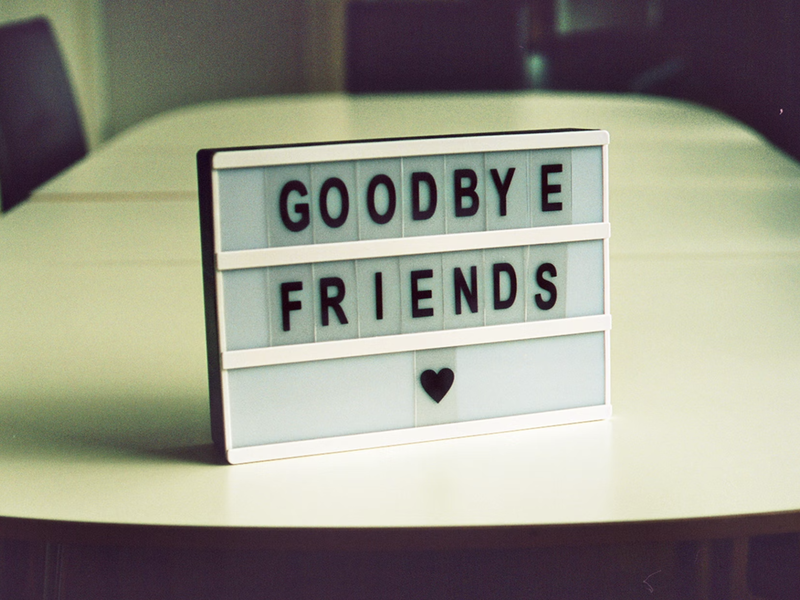 Bye bye friends
