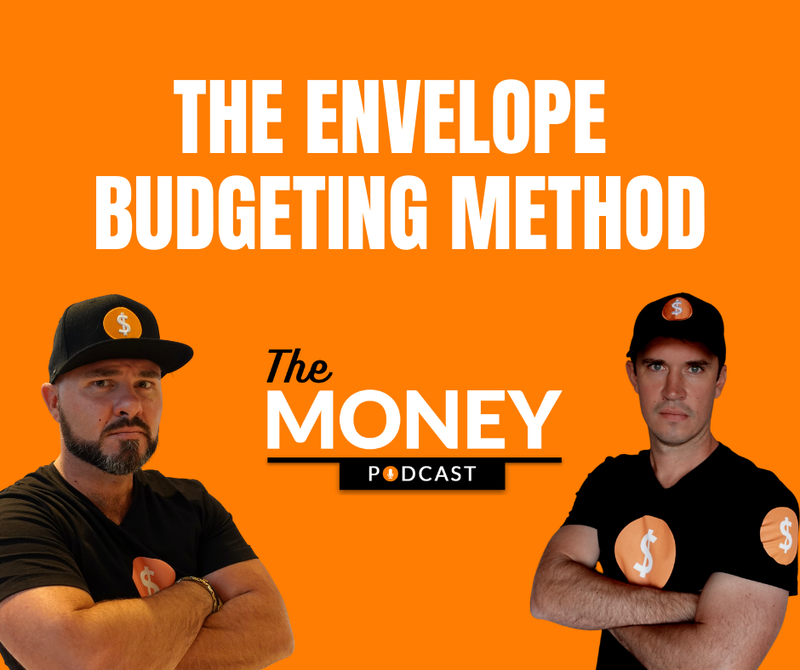 The Money Podcast Envelope Budgeting Method