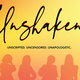 Unshaken Podcast Series