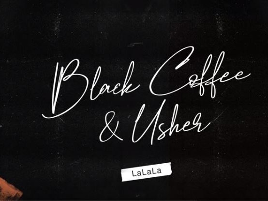 Black Coffee ft Usher - La La La