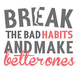 breakthebadhabits