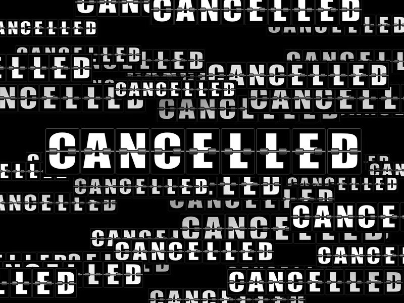 cancelled