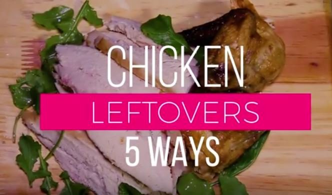 Recipe: 5 Chicken leftover recipes