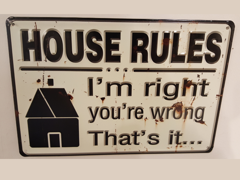 House rules sign