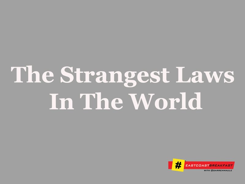 Strangest laws around the world