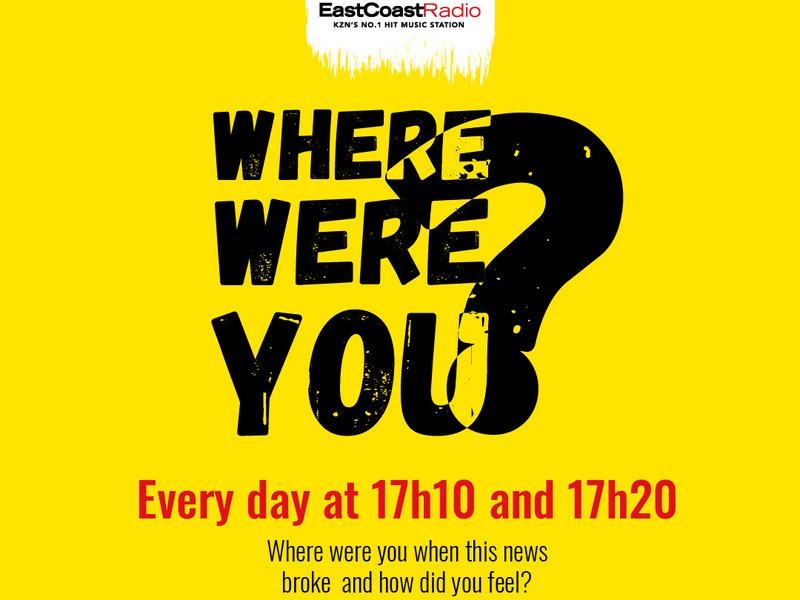 Where were you?